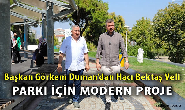 Başkan Duman’dan Kuruçeşme’ye Yenilik Vaadi!