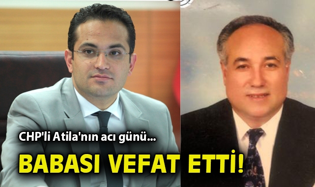 Bornova Belediyesi Eski Başkanı Olgun Atila’nın Babası Vefat Etti