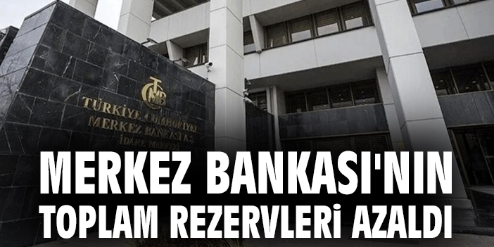 Merkez Bankası Döviz Rezervleri Düştü