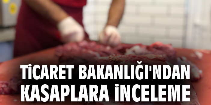 Kasapların Zam Yapması Cezalandırılacak!