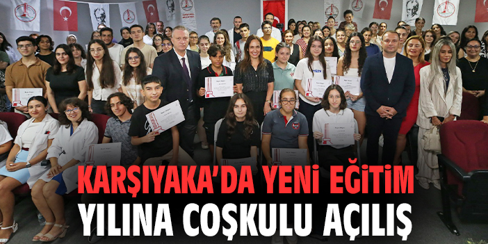 Karşıyaka’da Eğitim Yılı Coşkuyla Başladı!