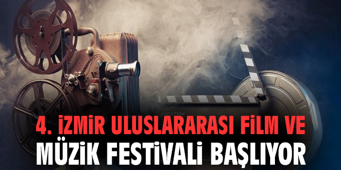 İzmir Film ve Müzik Festivali 30 Ekim’de Başlıyor!