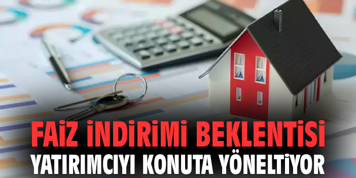 Konut Satışlarında Beklenen Yükseliş Devam Ediyor