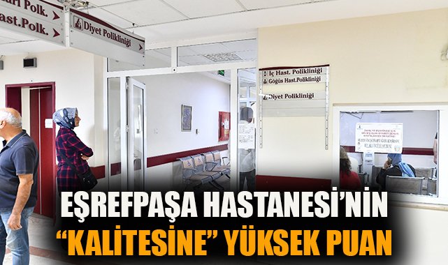 Eşrefpaşa Hastanesi’nden 93 Puan Başarı!