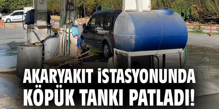 İzmir’de Akaryakıt İstasyonunda Patlama! 3 Yaralı
