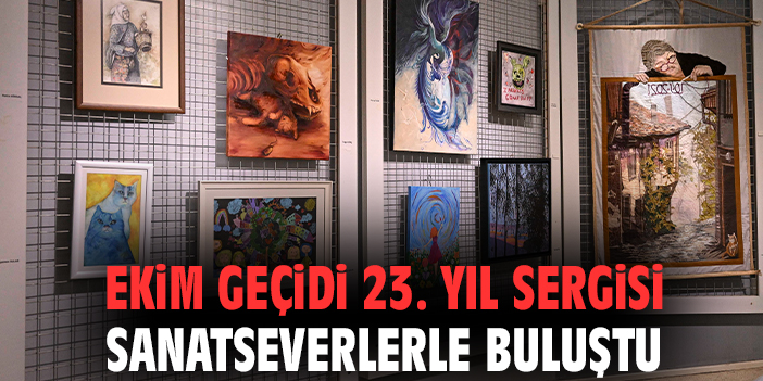 Cumhuriyetin Sanatla Yükselişi: Ekim Geçidi 2024