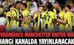 Fenerbahçe, Manchester United’ı Ağırlıyor!