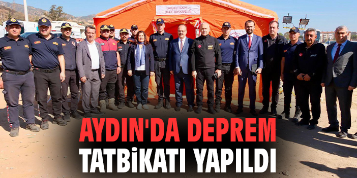 Deprem Tatbikatı: Aydın’da Kesintisiz Hazırlık