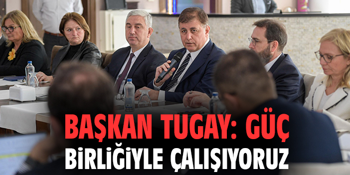 Başkan Tugay’dan Bergama’da Birlik Mesajı