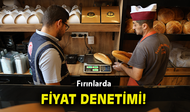 Ekmek Fiyatları Denetim Altında: Cezalar Kapıda!