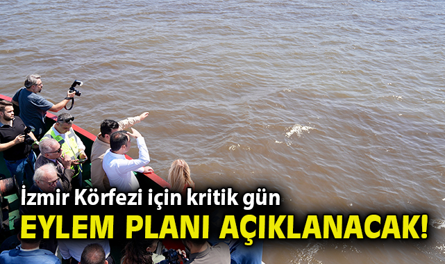 İzmir Körfezi İçin Acil Eylem Planı Hazırlandı