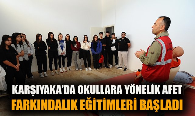 Karşıyaka’da Öğrencilere Afet Eğitimi Başladı