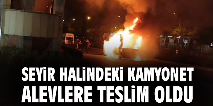 Samsun’da Kamyonette Yangın Paniği!