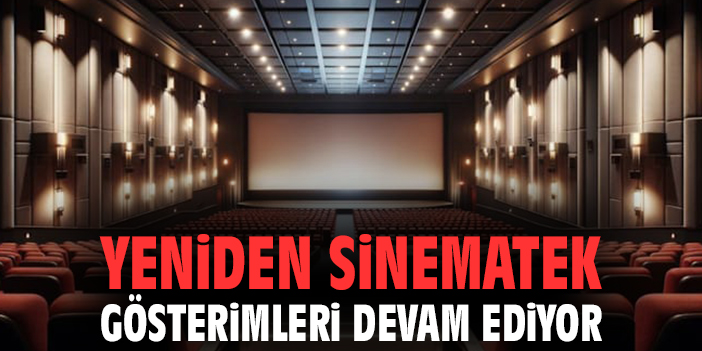 Yeniden Sinematek Kasım’da EV Temasıyla Başlıyor!