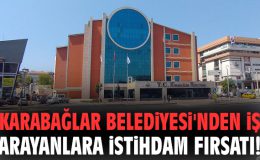 Karabağlar’da İş Arayanlara Fırsat Sunuluyor!