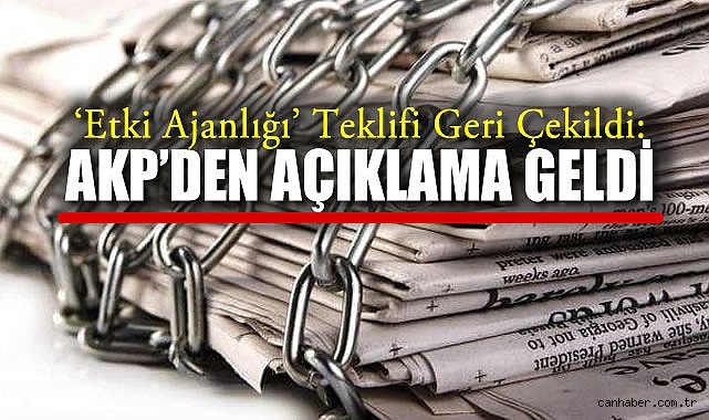 CHP: ‘Etki Ajanlığı’ Teklifi Geri Çekildi!