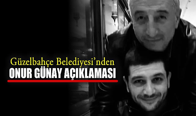 Başkan Günay’ın Oğlu Onur, Kalp Kriziyle Vefat Etti