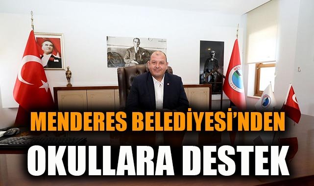 Menderes’te Okullara Yeni Düzenlemeler Yapıldı!