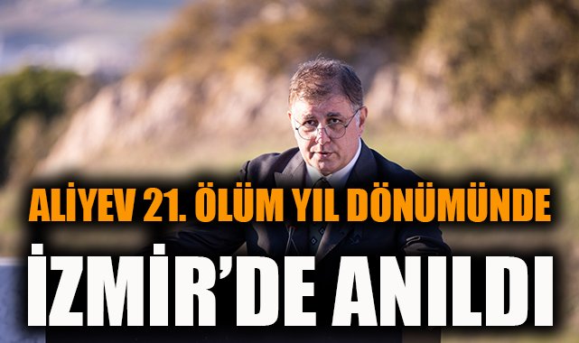 İzmir’de Atatürk ve Aliyev’in Büstleri Açıldı