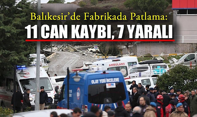 Balıkesir’deki Patlamada 11 Ölü, Soruşturma Başlatıldı!