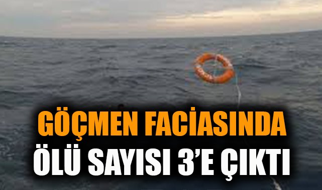Seferihisar’da Bot Kazasında Ölü Sayısı 3’e Yükseldi