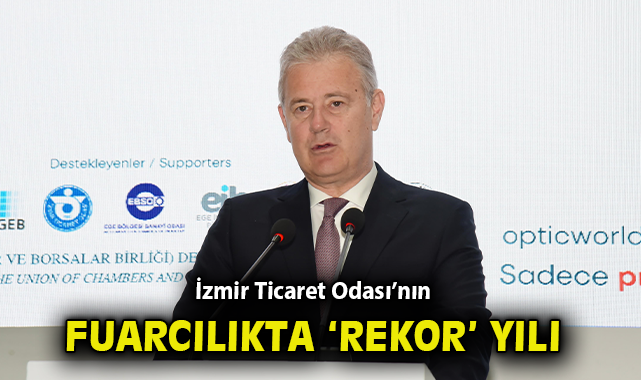 İzmir Ticaret Odası’ndan 2024’e Fuarda Güçlü Destek!
