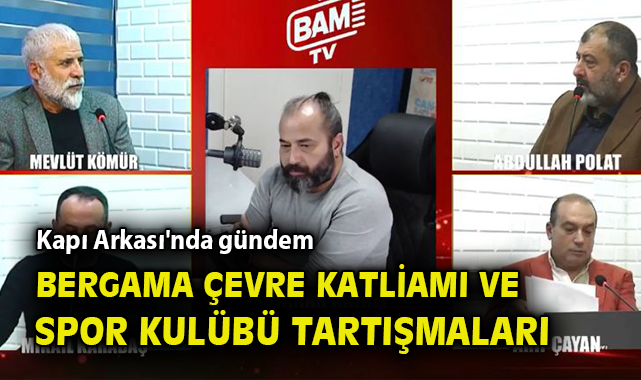 Suriye’deki Değişim ve Bergama Sorunları Ele Alındı