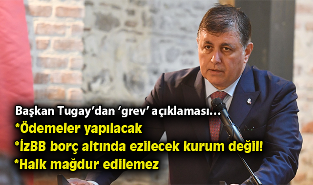 İzmir’de Eylemler: Başkan Tugay’dan Açıklama!