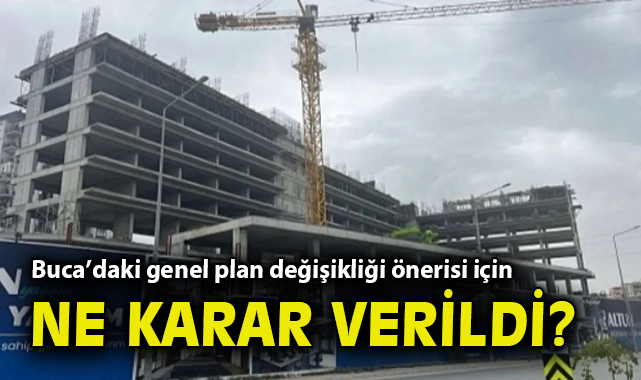 İzmir’de İmar Planı Değişikliği Tartışmaları Sürüyor