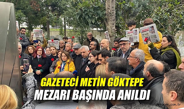 Metin Göktepe’yi Unutmadık: Özgür Basın Mücadelesi
