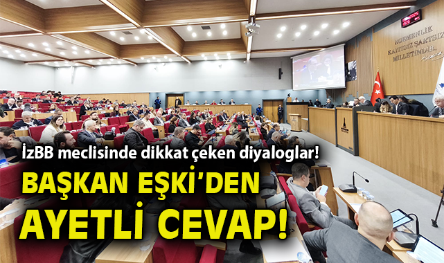 İzmir Meclis Toplantısı’nda Sıcak Tartışmalar!