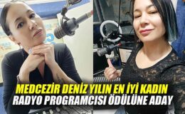 Medcezir Deniz, Yılın En İyi Kadın Radyo Programcısı Ödülüne Aday!