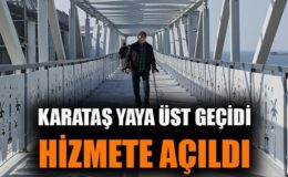 İzmir’de Güvenli Ulaşım: Karataş Yaya Geçidi Açıldı!