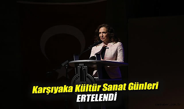 Karşıyaka Kültür Sanat Günleri Ertelendi!
