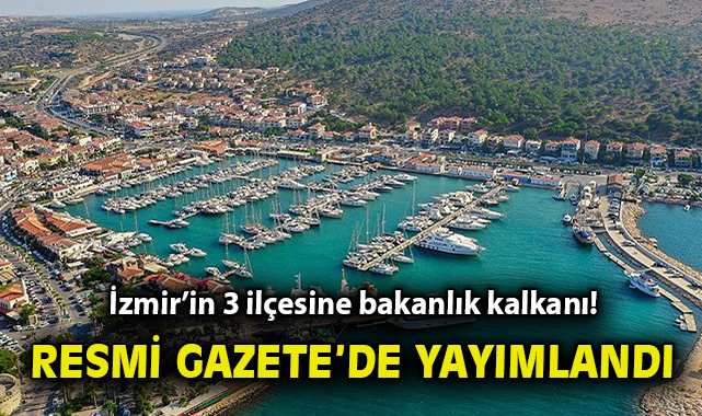 İzmir’de Üç İlçede Koruma Alanları İlan Edildi!