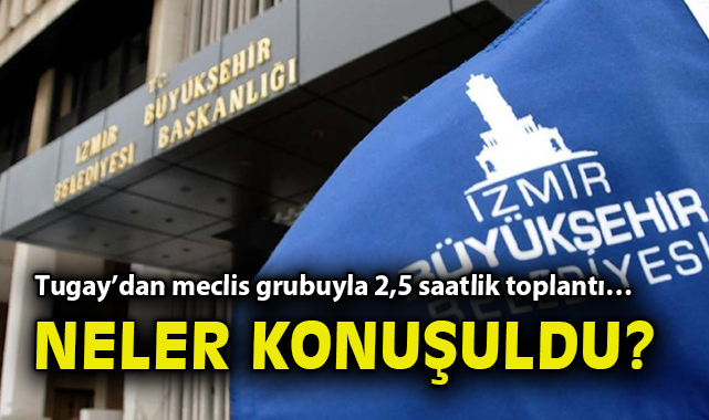 Başkan Tugay, Meclis Verimliliği İçin Toplandı