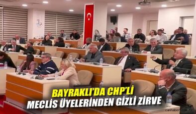 Bayraklı’da Gizli Toplantı, Kriz Büyüyor!