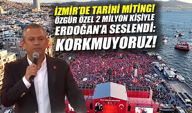 İzmir Meydanı’nda 2 Milyon Kişi Bir Araya Geldi!