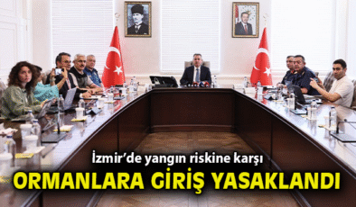 İzmir Orman Yangınları İçin Hazırlık Toplantısı Yapıldı