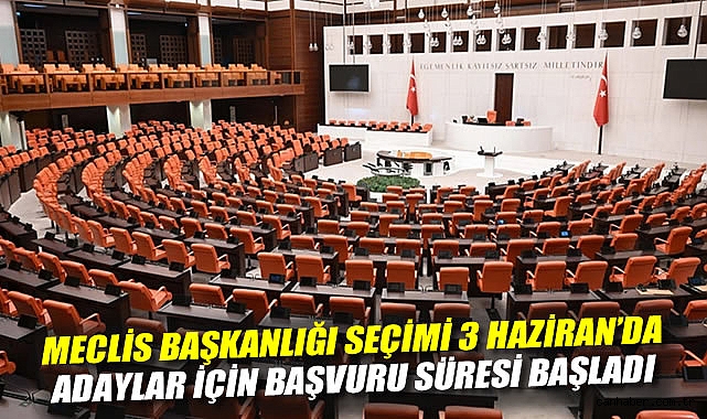 Meclis Başkanı Seçimi İçin Geri Sayım Başladı!