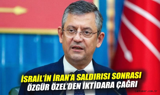 Özgür Özel: İsrail’in Saldırılarını Kınıyoruz!