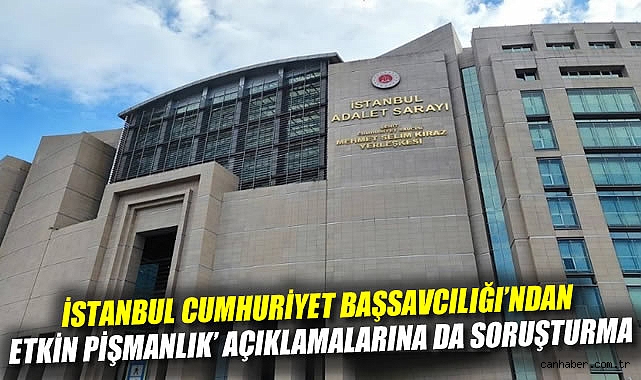 İstanbul’da Soruşturmada Yeni Gelişmeler!