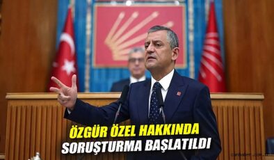 Özgür Özel Hakkında Soruşturma: CHP Tepkili!