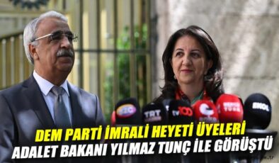 DEM Parti Heyeti, Adalet Bakanı’yla Görüştü