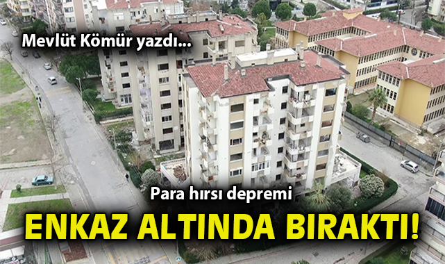İzmir Depremi: 5 Yılda Hala Harekete Geçilemedi!