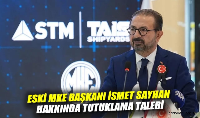 MKE Eski Başkanı Sayhan Adliyeye Sevk Edildi!