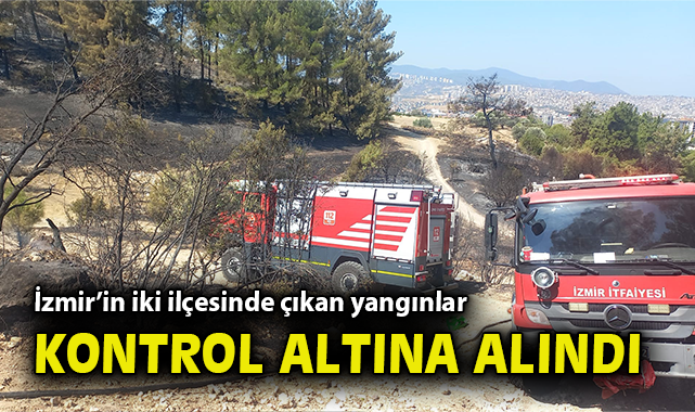 İzmir’de Orman Yangınları Kontrol Altına Alındı!