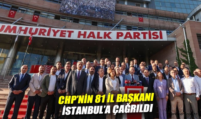 CHP’de Kayyum Krizi: İl Başkanları İstanbul’a!