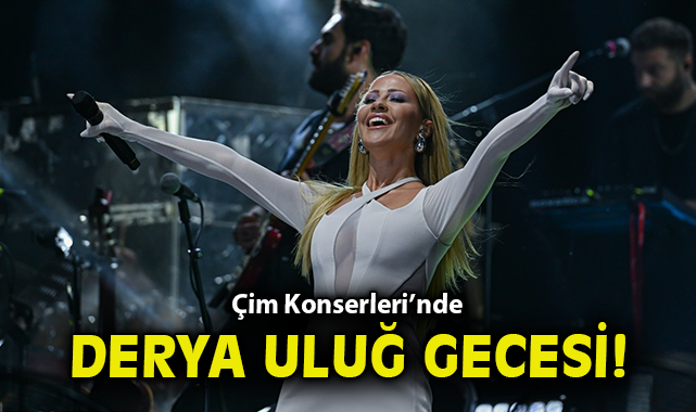 Derya Uluğ, İzmir Fuarı’nda Coşkulu Konser Verdi!