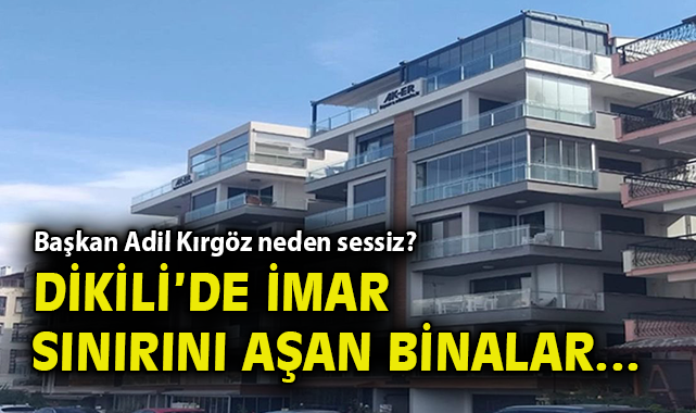 İzmir’de İmar İhlali: Lüks Apartmanlar Yıkılacak mı?